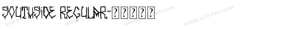 SOUTHSIDE Regular字体转换